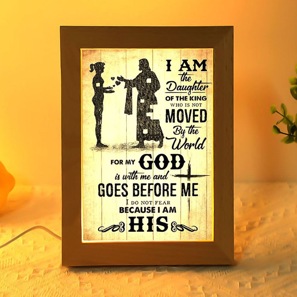 I Am A Daughter Of The King Jesus Lovers Frame Lamp, Mother's Day Night Light, Best Mom Ever, Gift For Mom