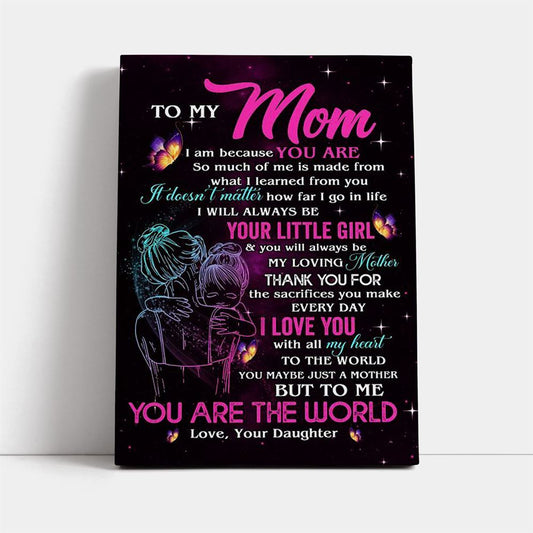 I Am Because You Are Canvas, Mother's Day Canvas Art, Gift For Mom, Birthday Gift, Mother's Day Wall Art