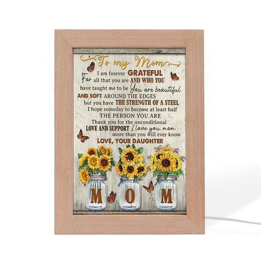 I Am Forever Grateful Mother's Day Frame Lamp, Mother's Day Night Light, Best Mom Ever, Gift For Mom