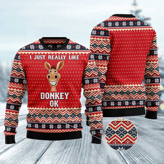 I Just Really Like Donkey Ok Ugly Christmas Sweater, Funny Xmas Sweater, Sweater Xmas