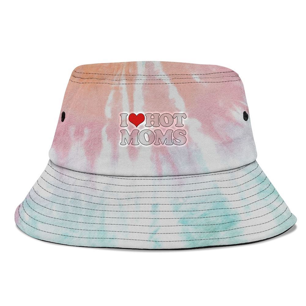 I Love Hot Moms Funny Red Heart Love Hot Moms Bucket Hat, Mother's Day Bucker Hat, Tie Dye Bucket Hat, Women's Sun Hats