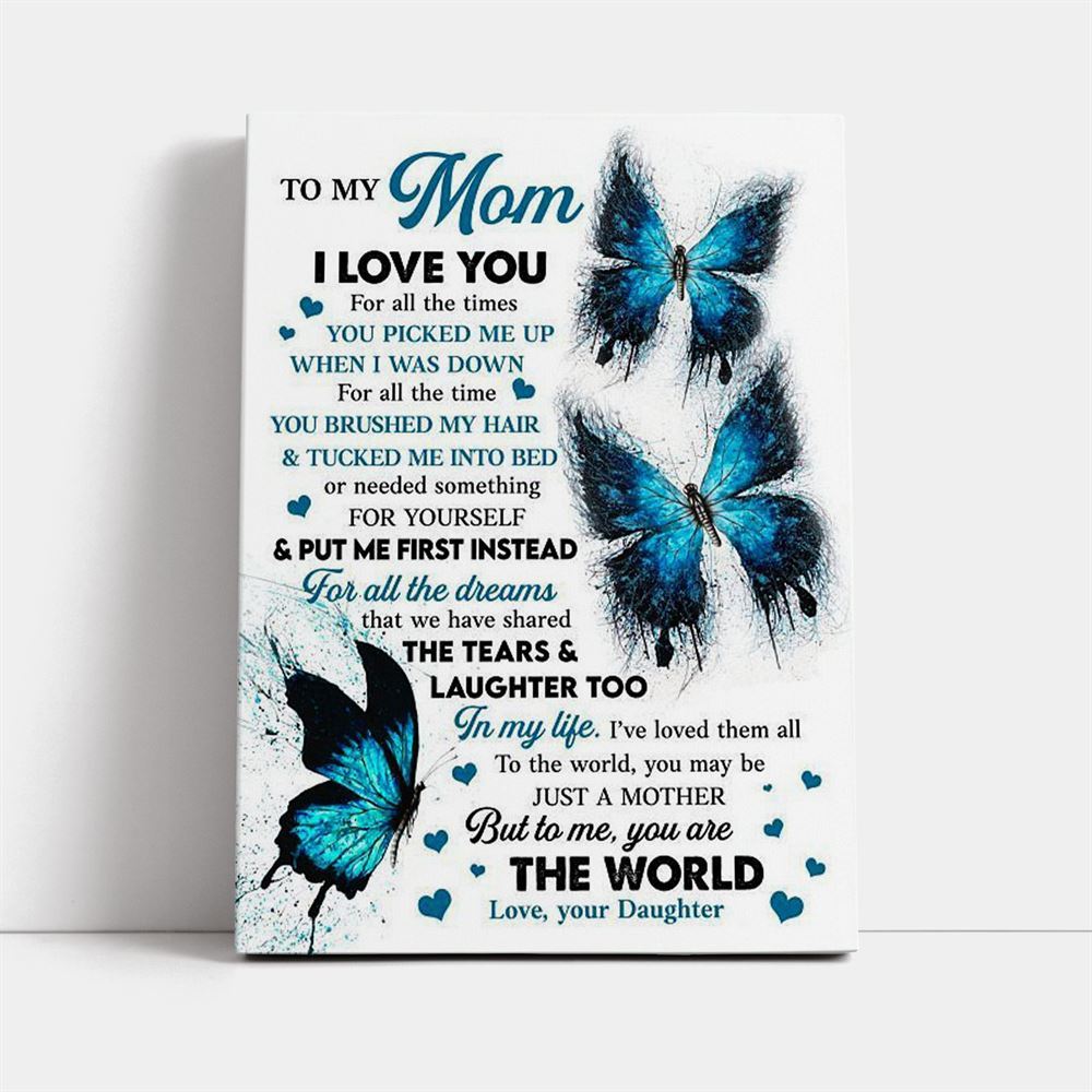 I Love You For All The Times Canvas, Mother's Day Canvas Art, Gift For Mom, Birthday Gift, Mother's Day Wall Art