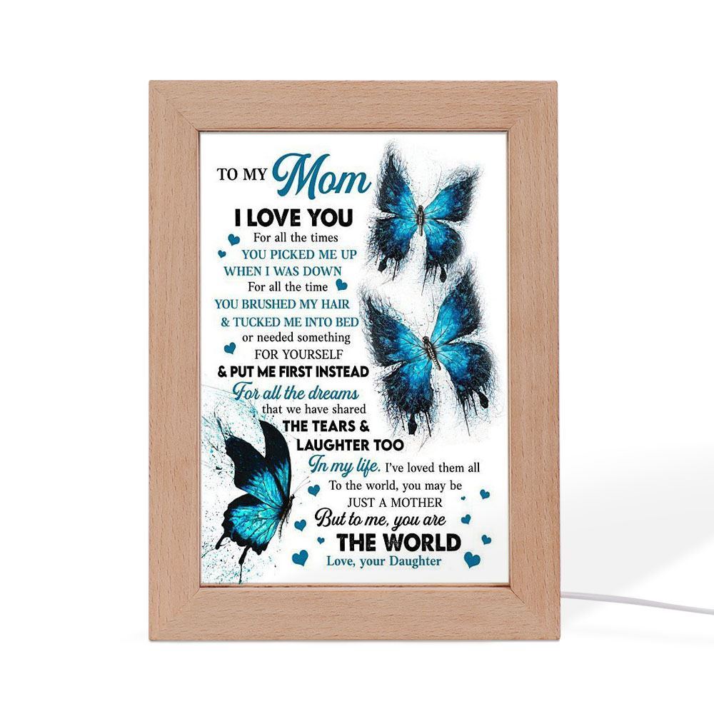 I Love You For All The Times Frame Lamp, Mother's Day Night Light, Best Mom Ever, Gift For Mom