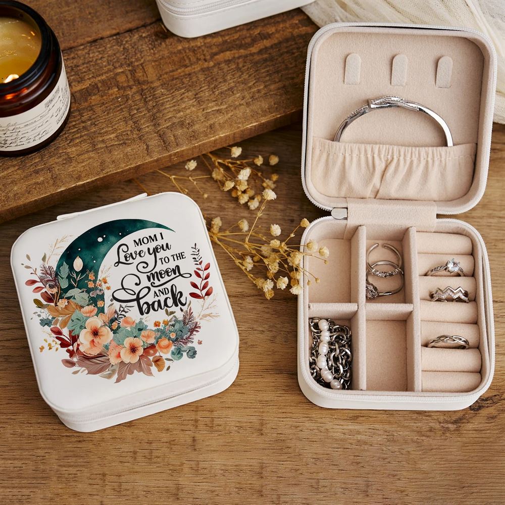 I Love You To The Moon And Back Jewelry Box, Mother's Day Gifts, Mother's Day Jewelry Case, Gift For Her