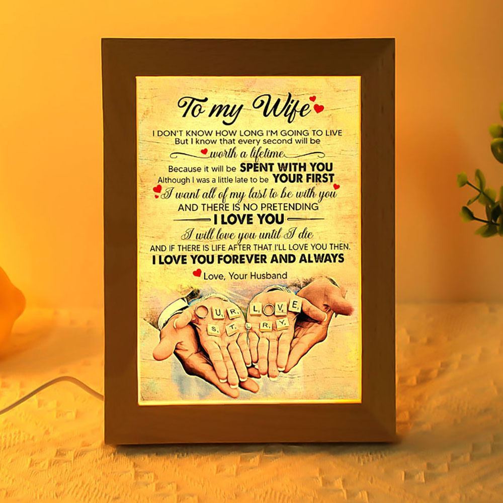 I Want All My Last To Be With You Frame Lamp, Mother's Day Night Light, Best Mom Ever, Gift For Mom