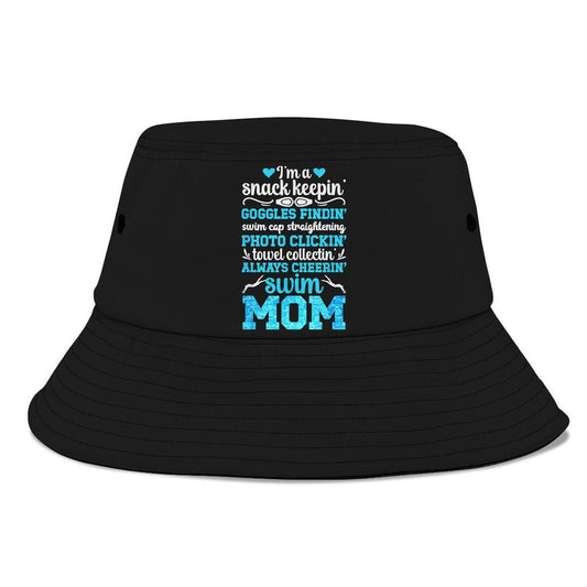 Im A Swim Mom Of A Swimmer Mom Swimming Mother Swim Mama Bucket Hat, Mother's Day Bucker Hat, Mother's Day Gift, Women's Sun Hats