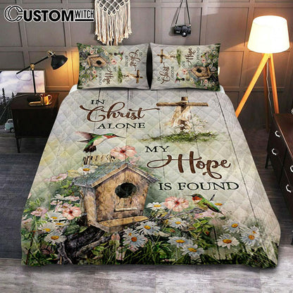 In Christ Alone My Hope Is Found Birdhouse Wooden Cross Hummingbird Quilt Bedding Set Art