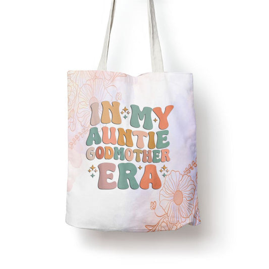 In My Auntie Godmother Era Announcement For Mothers Day Tote Bag, Women Tote Bag, Canvas Tote Bag, Printed Tote Bag
