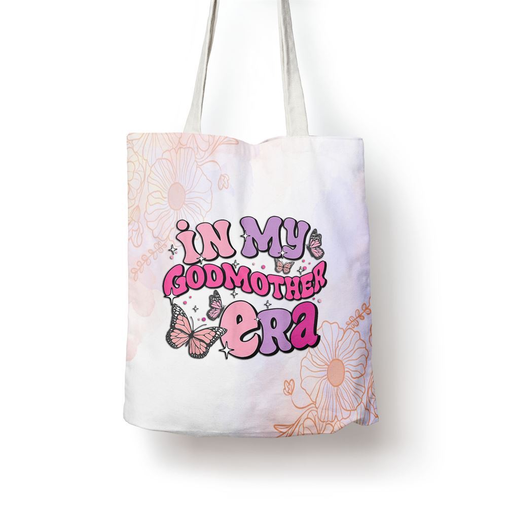 In My Godmother Era Fairy Godmother Proposal Mothers Day Tote Bag, Women Tote Bag, Canvas Tote Bag, Printed Tote Bag