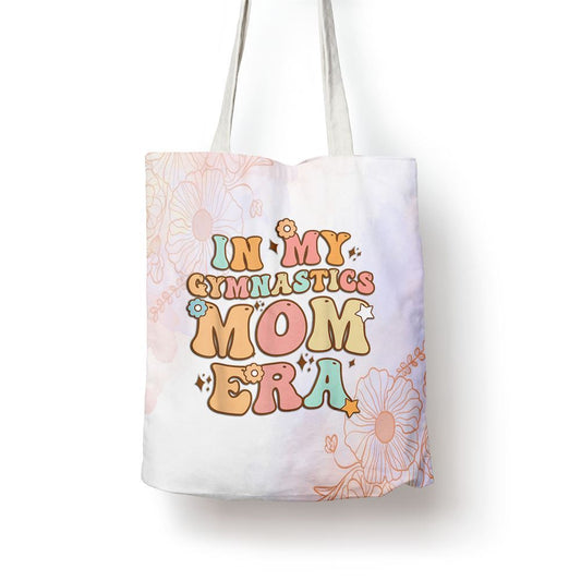 In My Gymnastics Mom Era Groovy Funny Mom Mothers Day Tote Bag, Women Tote Bag, Canvas Tote Bag, Printed Tote Bag