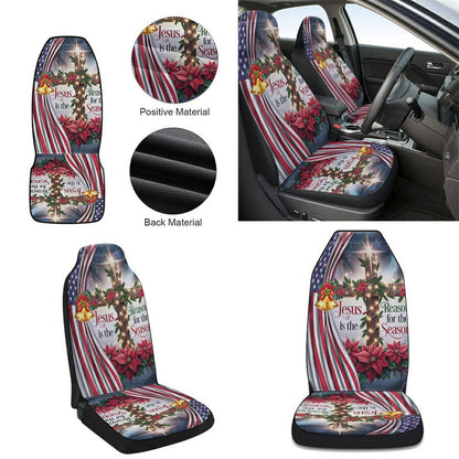 Jesus Christ Christmas Jesus Is The Reason For The Season Cars Seat Cover, Christmas Car Seat Covers, Car Decor Gift