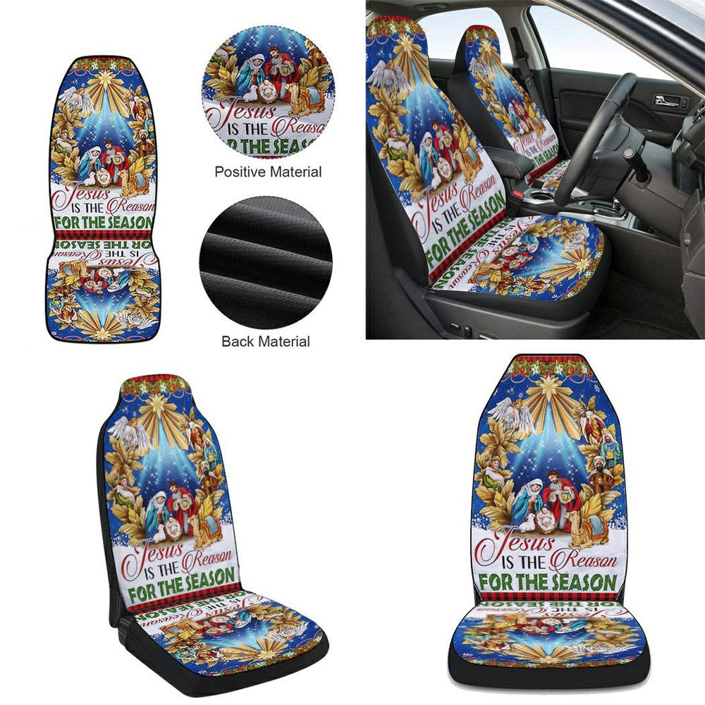 Jesus Christmas Jesus Is The Reason For The Season Holy Night Nativity of Jesus Cars Seat Cover, Christmas Car Seat Covers, Car Decor Gift