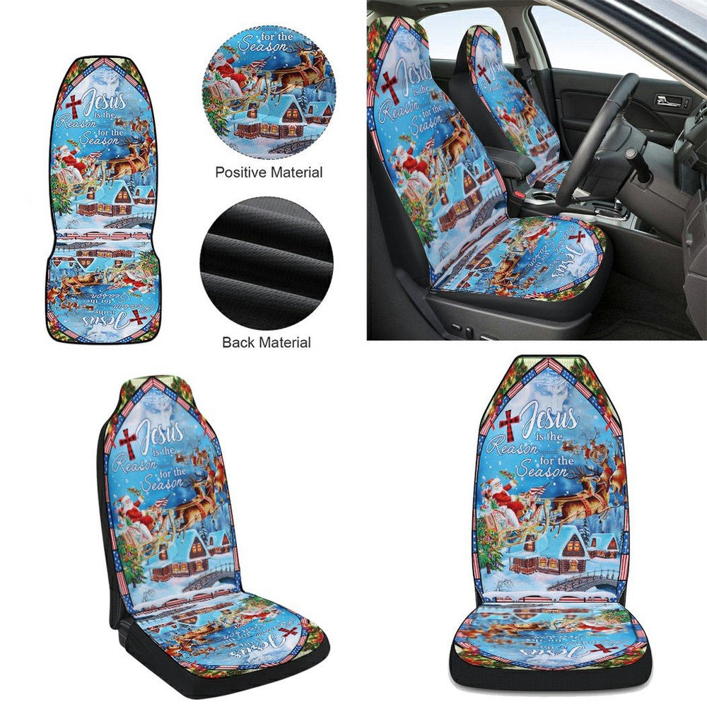 Jesus Is The Reason For The Christmas Season Cars Seat Cover, Christmas Car Seat Covers, Car Decor Gift