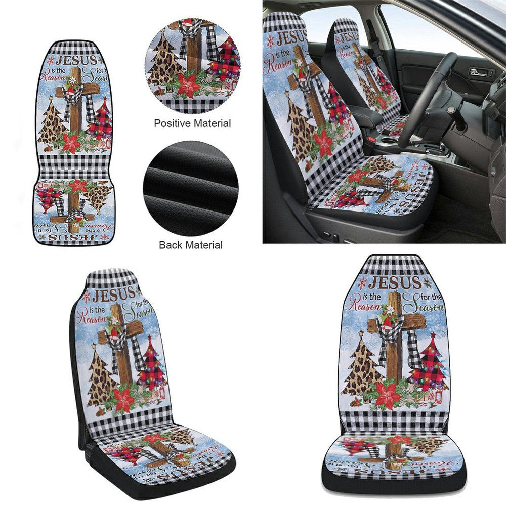 Jesus Is The Reason For The Season Religious Cross Christmas Cars Seat Cover, Christmas Car Seat Covers, Car Decor Gift