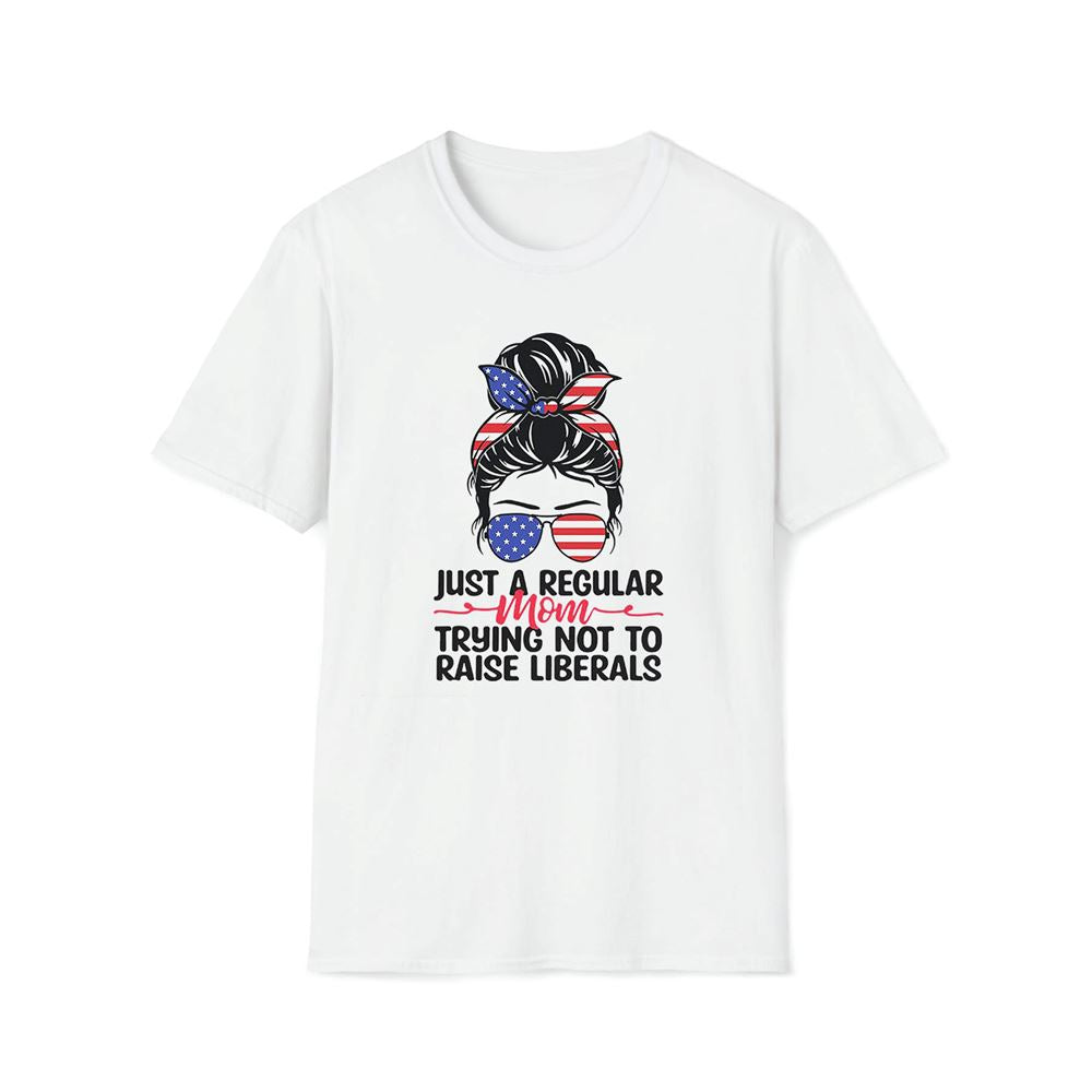 Just A Regular Mom Premium T Shirt, Mother's Day Premium T Shirt, Mom Shirt