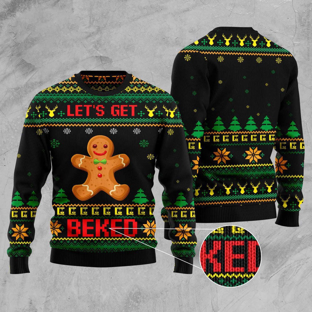 Let'S Get Baked Ugly Christmas Sweater, Funny Xmas Sweater, Sweater Xmas