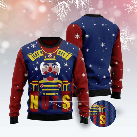 Let'S Get Nuts Nutcracker Ugly Christmas Sweater, Funny Xmas Sweater, Sweater Xmas