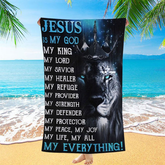 Lion Of Judah, Lion King, Jesus Cross, Jesus Is My God Beach Towel, Christian Beach Towel, Christian Gift, Gift For Women