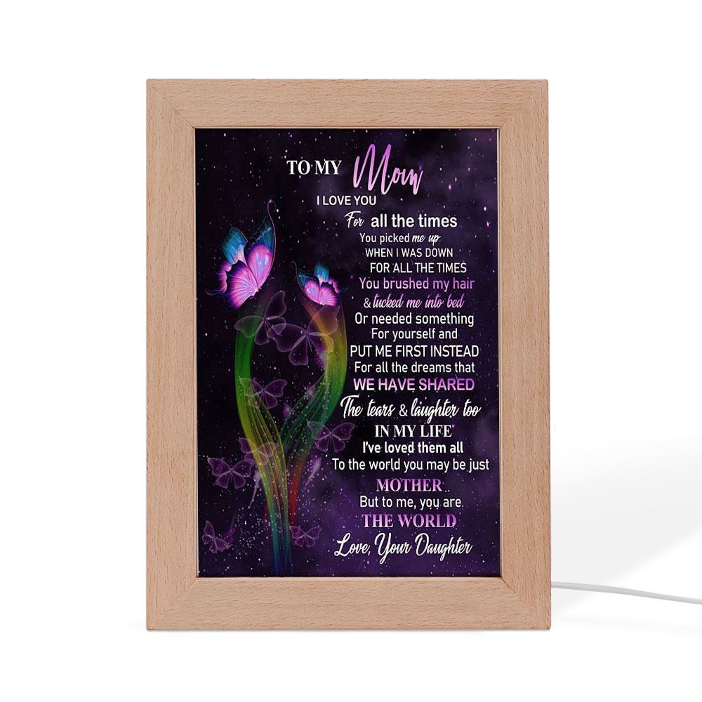 Love You For All The Times Frame Lamp, Mother's Day Night Light, Best Mom Ever, Gift For Mom