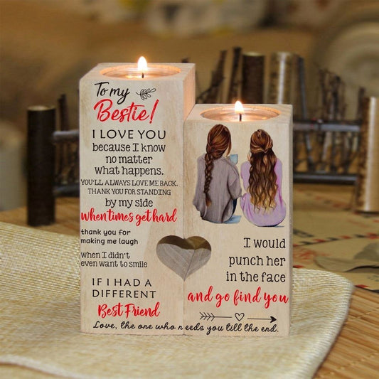 Mother's Day Candle Holders, To My Bestie, I Love You Because I Know No Matter What Happens Heart Candle Holders