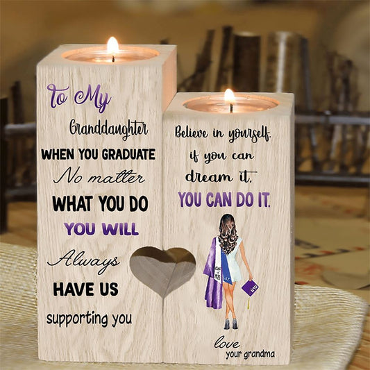 Mother's Day Candle Holders, To My Granddaughter, You Will Always Have Us Supporting You Believe In Yourself Heart Candle Holders