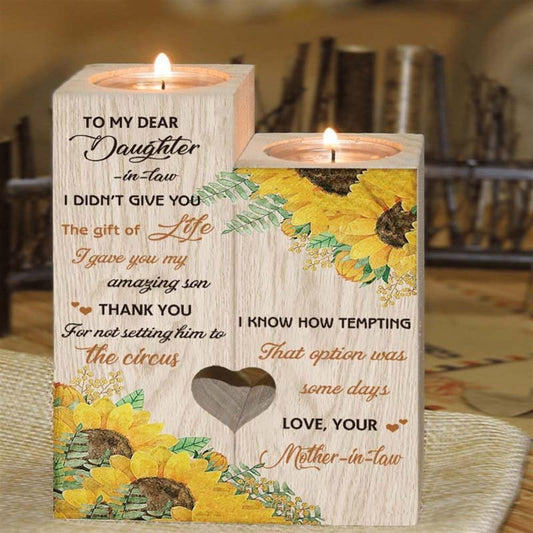 Mother's Day Candle Holders, To My Dear Daughter, In Law, I Didn'T Give You The Gift Of Life. I Gave You My Amaying Son Heart Candle Holders