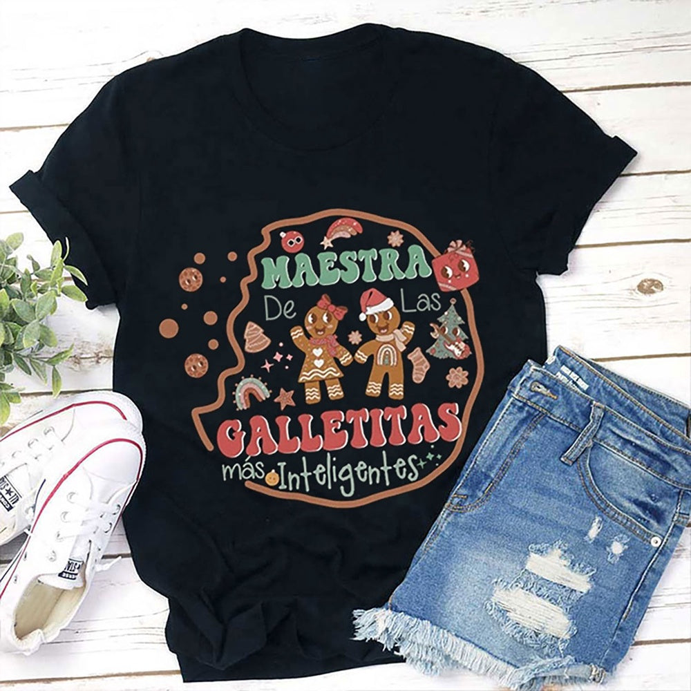 Maestra Galletitas De Las Mas Inteligentes Spanish T Shirt, Merry T Shirt, Unisex Christmas Shirts