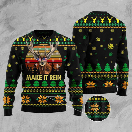Make It Rein Ugly Christmas Sweater, Funny Xmas Sweater, Sweater Xmas