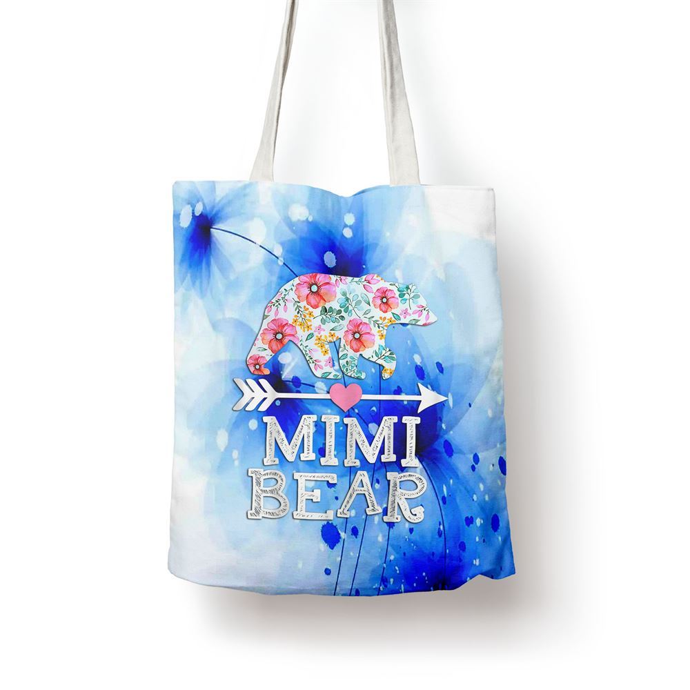 Mimi Bear Mom Grandma Floral Happy Mothers Day Tee Tote Bag, Women Tote Bag, Canvas Tote Bag, Printed Tote Bag