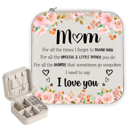 Mom For All The Times That I Forget To Thank You Jewelry Box, Mother's Day Gift For Mom, Mother's Day Jewelry Case, Gift For Her