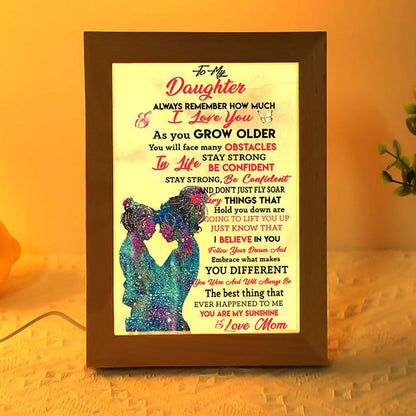 Mom To Daughter - You Are My Sunshine Vertical Frame Lamp, Mother's Day Night Light, Best Mom Ever, Gift For Mom