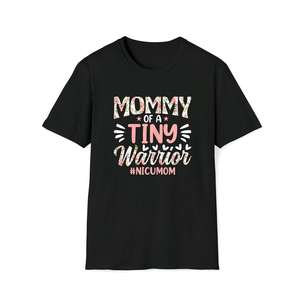Mommy Of A Tiny Warrior Happy Mother's Day Nicu Mom Premium T Shirt, Mother's Day Premium T Shirt, Mother's Day Gift, Mom Shirt