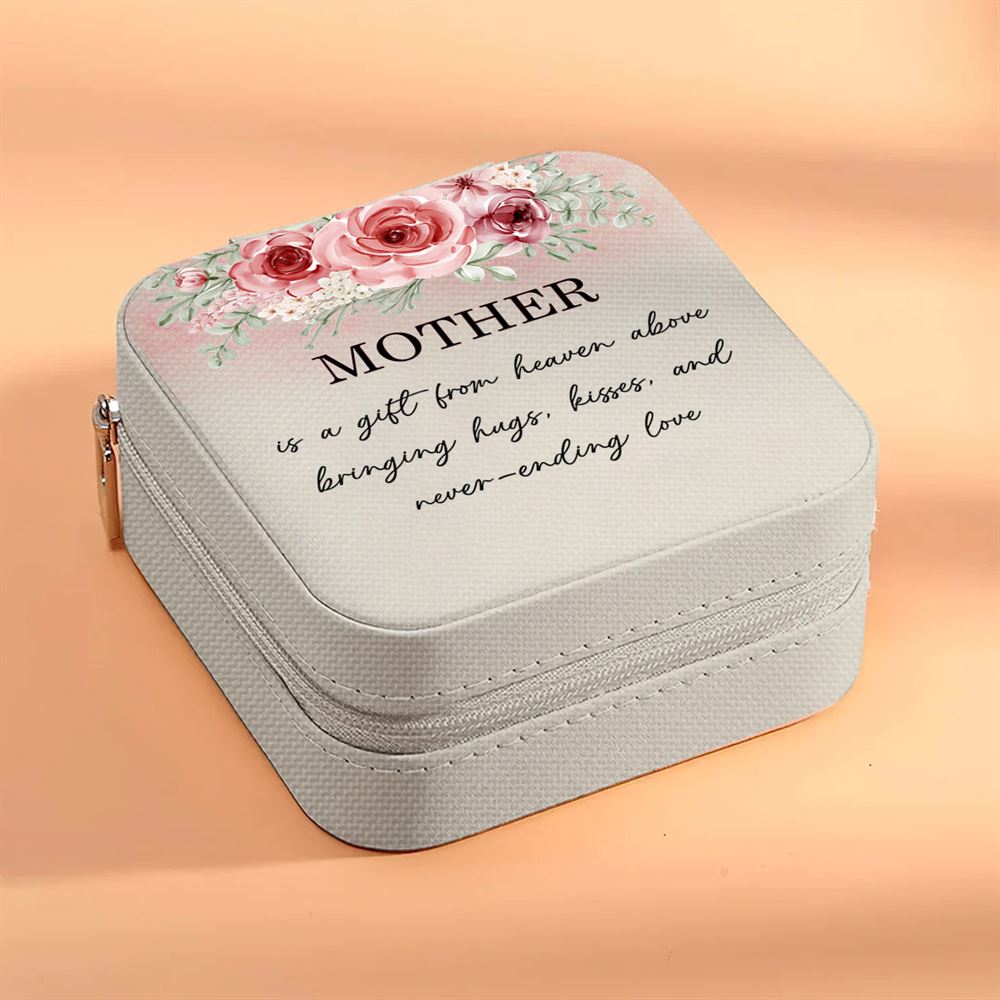 Mother Is A Gift Jewelry Box, Gift For Mother's Day, Mother's Day Jewelry Case, Gift For Her