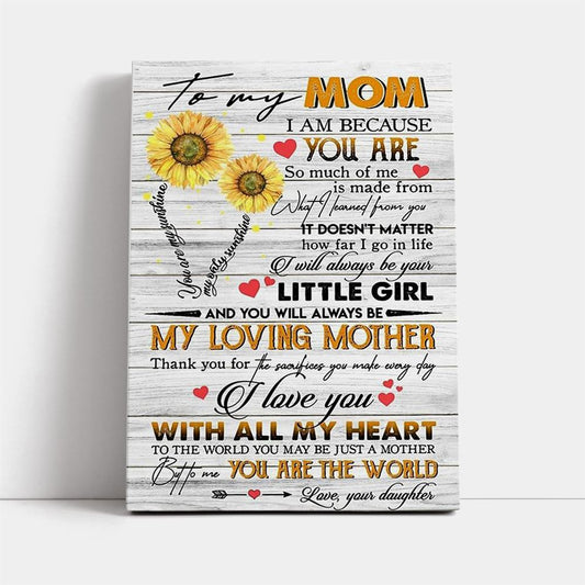 Mother'S Day To My Mom You Are My Sunshine Sunflower Canvas, Mother's Day Canvas Art, Gift For Mom, Birthday Gift, Mother's Day Wall Art