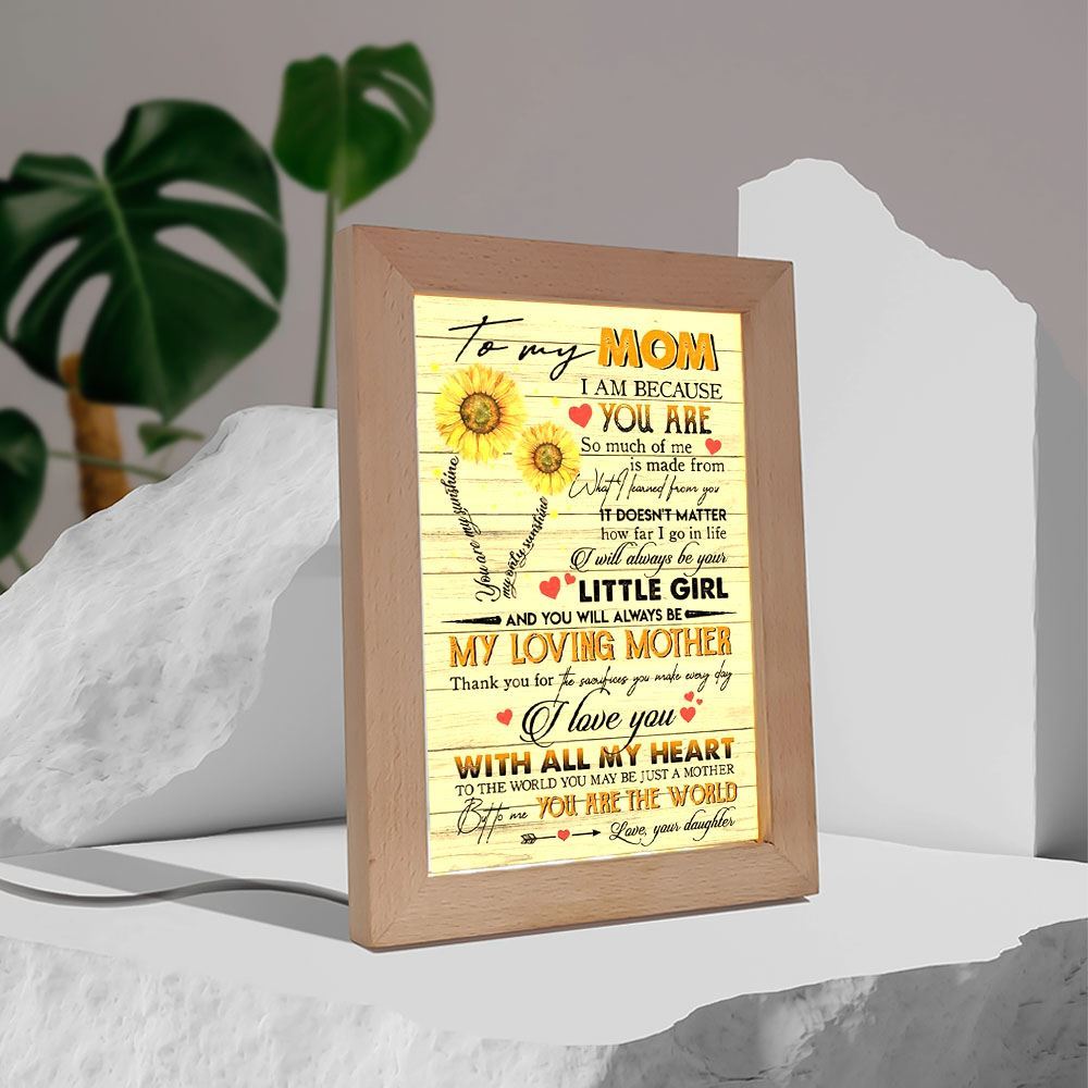 Mother'S Day To My Mom You Are My Sunshine Sunflower Frame Lamp, Mother's Day Night Light, Best Mom Ever, Gift For Mom