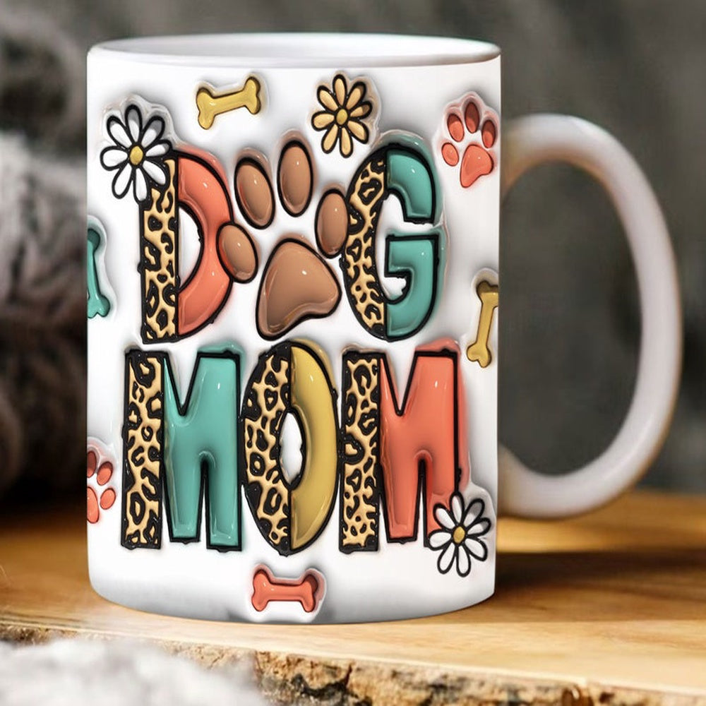 Mother's Day 3D Mug, 3D Inflated Dog Mom Flower Mug, Mom 3D Inflated Mug, Gift For Mom