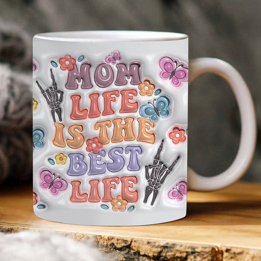 Mother's Day 3D Mug, 3D Mom Life Is The Best Life Inflated Mug, Mom 3D Inflated Mug, Gift For Mom
