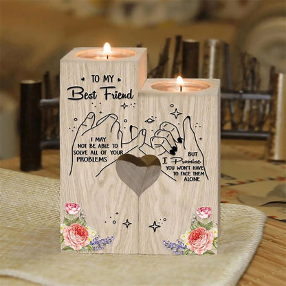 Mother's Day Candle Holders, To My Best Friend, I May Not Be Able To Solve All Of Your Problems Heart Candle Holders