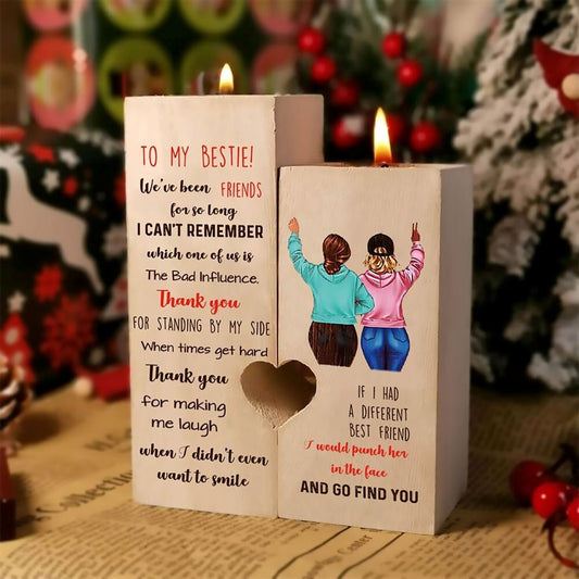 Mother's Day Candle Holders, To My Bestie, If I Had A Different Best Friend I Would Punch Her In The Face And Go Find You Heart Candle Holders