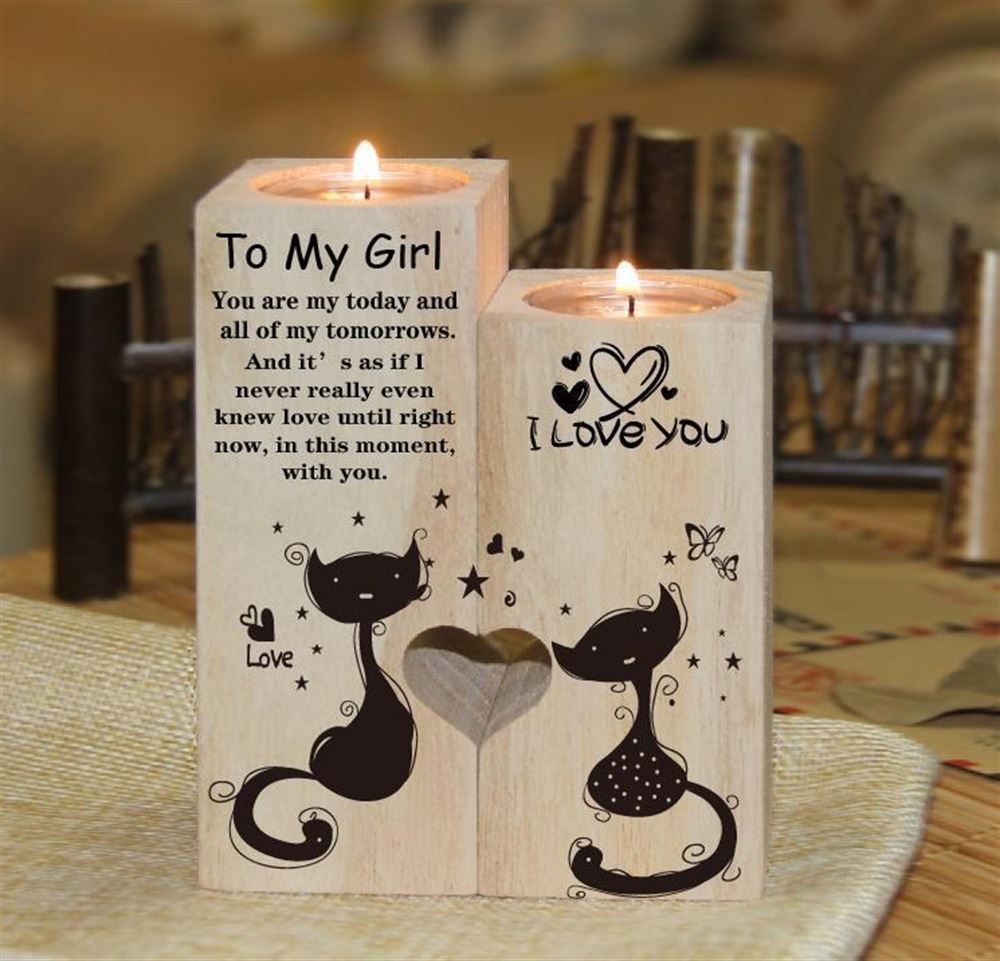Mother's Day Candle Holders, To My Girl, You Are My Today And All Of My Tomorrows Heart Candle Holders