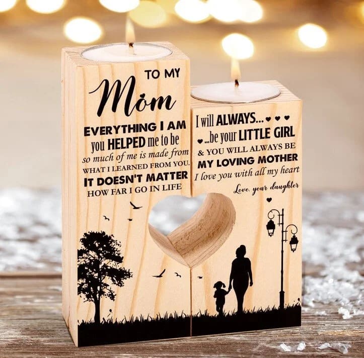 Mother's Day Candle Holders, To My Mom, Everything I Am You Helped Me To Be So Much Of Me Is Made From What I Learned From You Candle Holder
