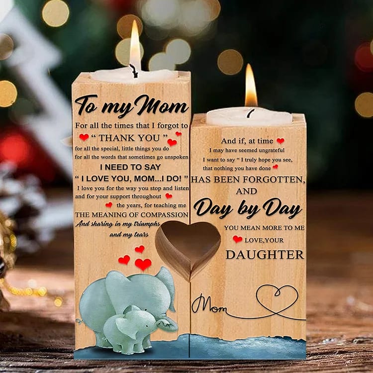 Mother's Day Candle Holders, To My Mom, For All The Times I Forgot To Thank You, Elephant Candle Holder
