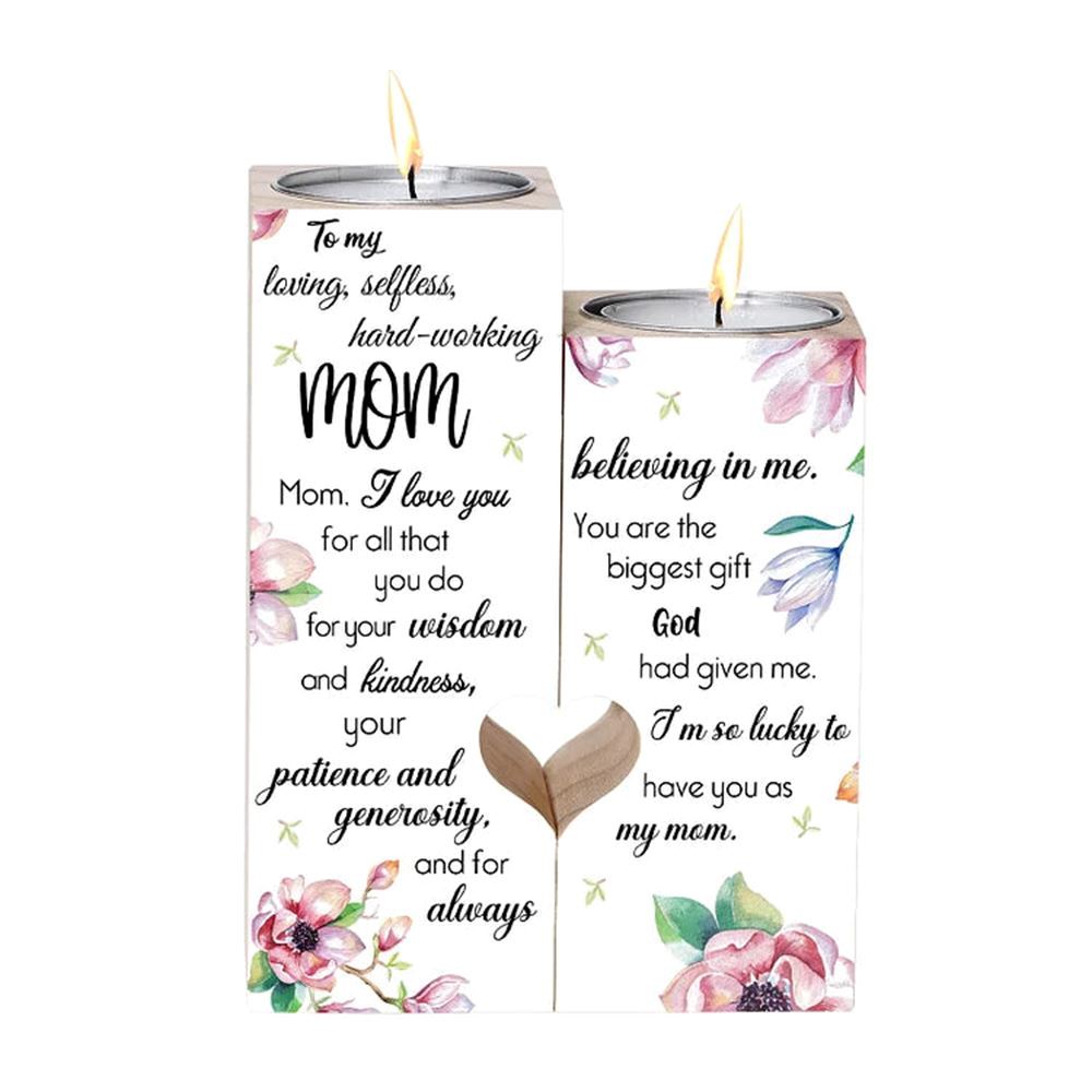 Mother's Day Candle Holders, To My Mom Heart Candle Holders, You Are The Biggest Gift God Had Given Me, Heart Candle Holder Gifts For Mom