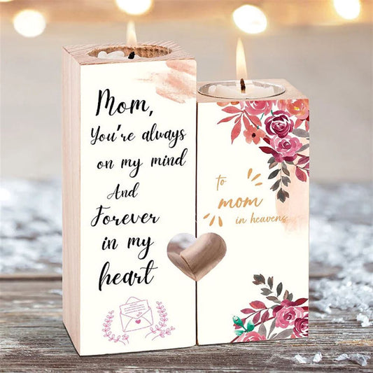 Mother's Day Candle Holders, To My Mom In Heaven Heart Candle Holders, You'Re Always On My Mind, Heart Memorial Candle Holder Gifts For Mom In Heaven