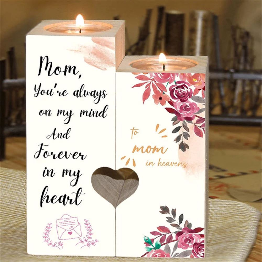Mother's Day Candle Holders, To My Mom In Heaven Heart Candle Holders, You'Re Always On My Mind, Heart Memorial Candle Holder Gifts For Mom In Heaven