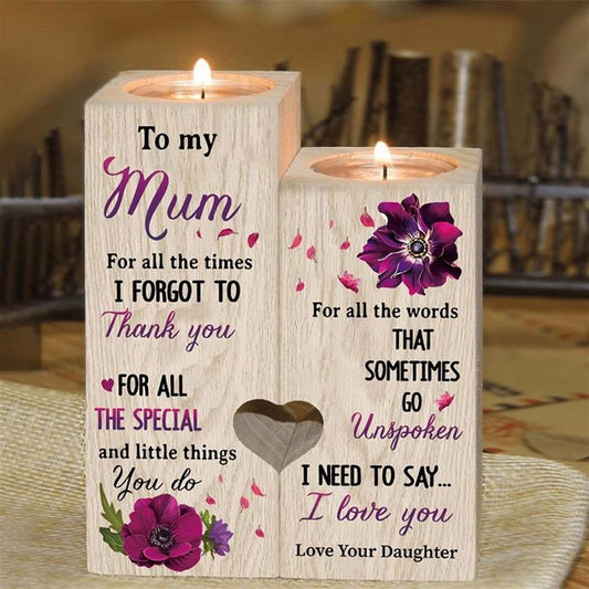 Mother's Day Candle Holders, To My Mom Violet Flower Candle Holder For All The Times I Forgot To Thank You Wooden Candlestick