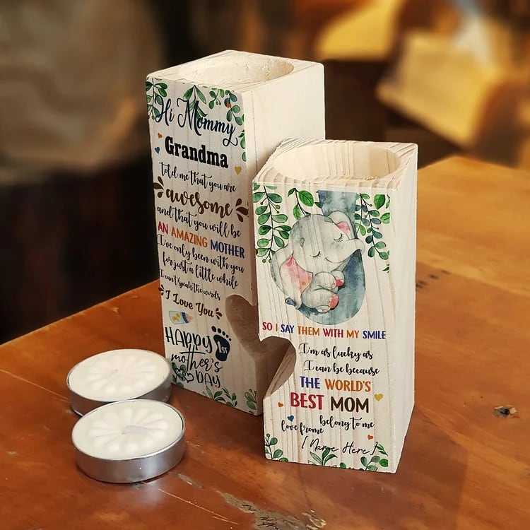 Mother's Day Candle Holders, To My Mommy, Grandma Told Me That You Are Awesome, Wooden Candlestick