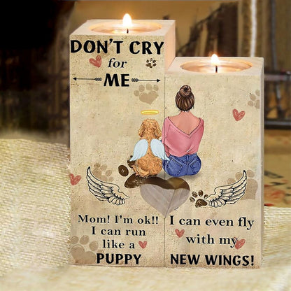 Mother's Day Candle Holders, To My Pet, Don'T Cry For Me Heart Candle Holders