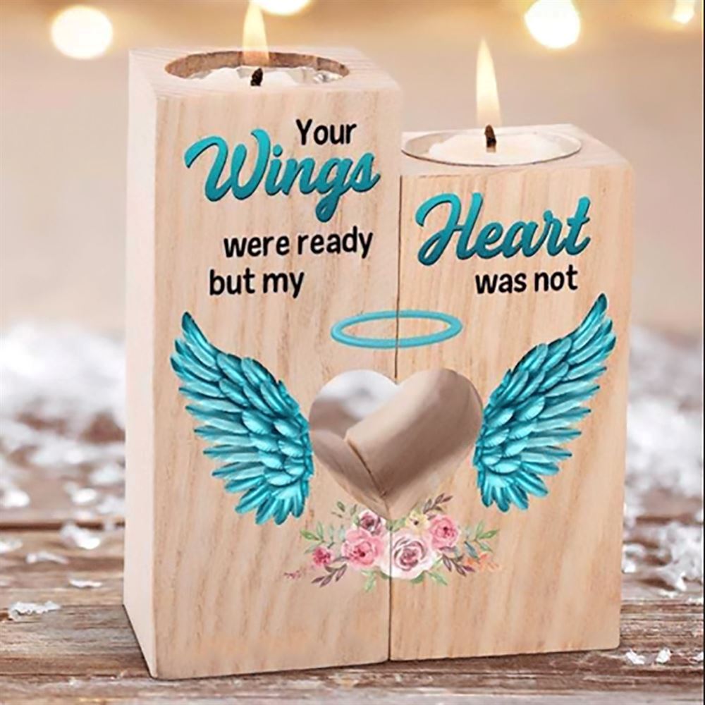 Mother's Day Candle Holders, To Your Lover, Your Wings Were Ready But My Heart Was Not Heart Candle Holders