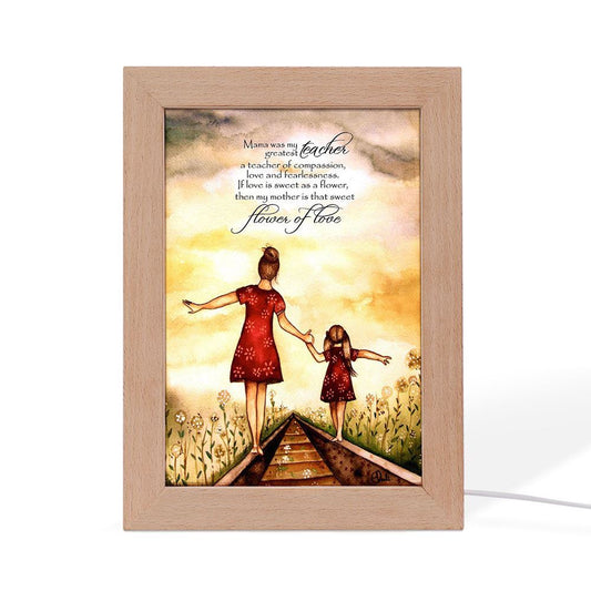 Mother's Day Frame Lamp Mama Was My Greatest Teacher Daughter To Mother Frame Lamp, Mother's Day Night Light, Best Mom Ever, Gift For Mom